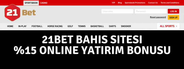 21bet Online Yatırım Bonusu 