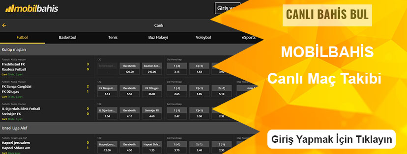 Mobilbahis Canlı Maç Takibi