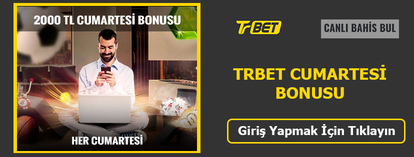 Trbet Cumartesi Bonusu 2000 TL