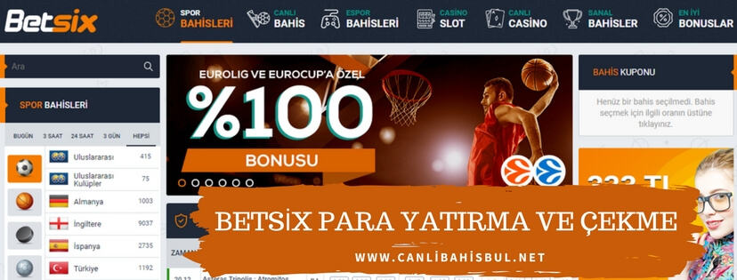 Betsix Para Yatırma ve Çekme İşlemleri