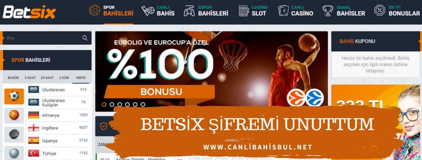 Betsix Şifremi Unuttum Konusu
