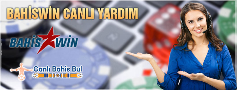 Bahiswin Canlı Yardım