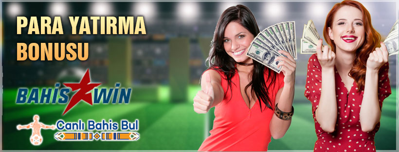 Bahiswin Para Yatırma Bonusu