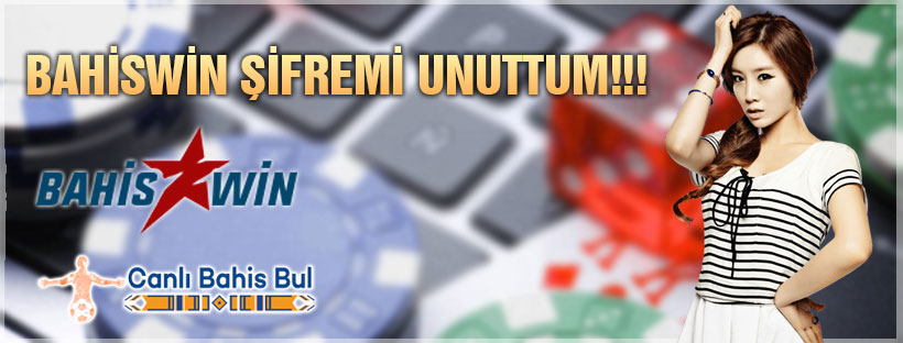 Bahiswin Şifremi Unuttum