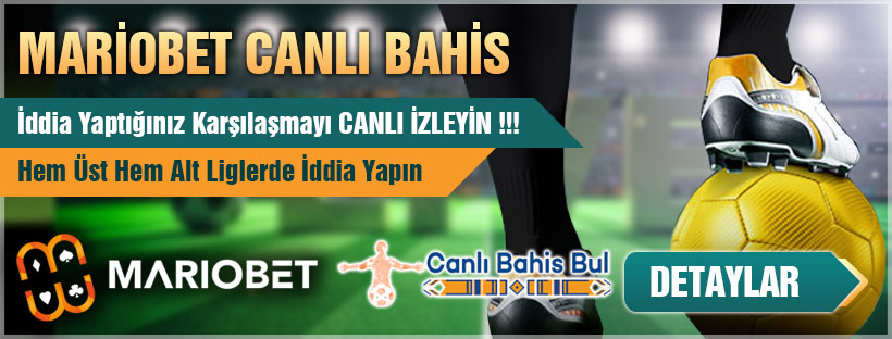 Mariobet Canlı Bahis