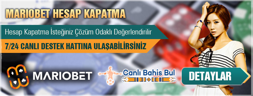 Mariobet Hesap Kapatma