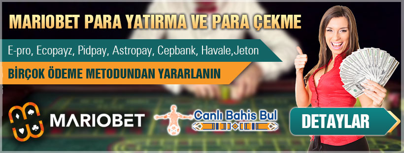 Mariobet Para Yatırma Çekme İşlemleri