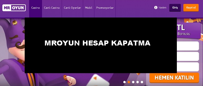 mroyun hesap kapatma