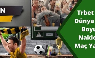 Dünya Kupası Maçları Naklen HD Trbet TV'de
