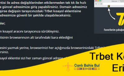 Trbet Kesintisiz Erişim