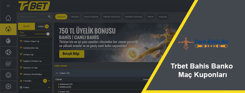 Trbet Bahis Banko Maç Kuponları